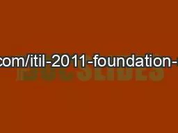 MACA https://store.theartofservice.com/itil-2011-foundation-complete-certification-kit-fourth-editi