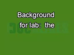 Background for lab:  the