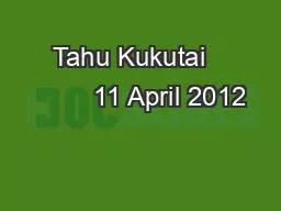 Tahu Kukutai           11 April 2012