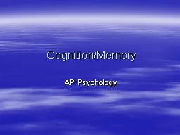 PPT-Cognition/Memory AP Psychology