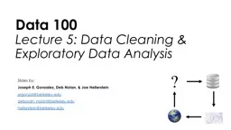 Data 100 Lecture 5: Data Cleaning &