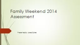 Family Weekend 2014 Assessment