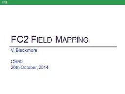 FC2 Field Mapping V. Blackmore