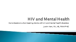HIV and Mental Health Considerations when treating clients with HIV and mental health disorders