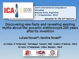 Discovering new facts and revealing existing myths about the acoustic stethoscope 200