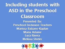 Including students with ASD in the Preschool Classroom