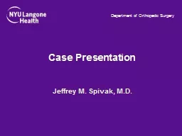 Case Presentation Jeffrey M.