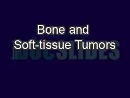 Bone and Soft-tissue Tumors