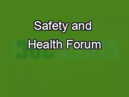 Safety and Health Forum