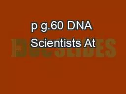 p g.60 DNA Scientists At
