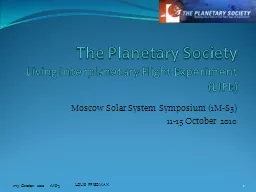 The Planetary Society Living Interplanetary Flight Experiment