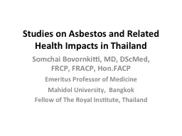 Studies  on Asbestos and Related Health Impacts in Thailand