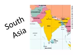 South Asia http://www.vbmap.org/asia-maps-7/south-asia-political-map-91/