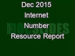 Dec 2015 Internet Number Resource Report