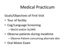 Medical Practicum  Goals/Objectives of First Visit