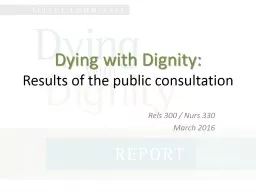 Dying with Dignity: Results of the public consultation