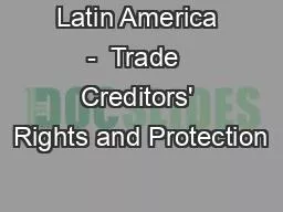 Latin America -  Trade  Creditors' Rights and Protection