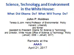 PPT-John P. Holdren Teresa & John Heinz Professor of Environmental Policy