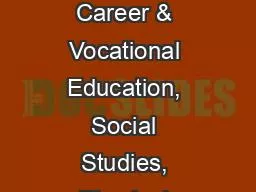 Proposed Standards for  Career & Vocational Education, Social Studies, Physical Education, &