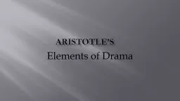 PPT-Aristotle’s Elements of Drama