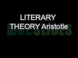LITERARY THEORY Aristotle