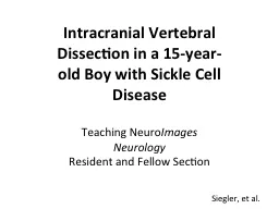 Intracranial Vertebral Dissection in a 15-year-old Boy with Sickle Cell Disease