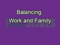 Balancing Work and Family