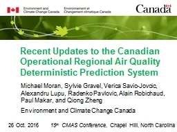 Recent Updates to the  Canadian Operational Regional Air Quality Deterministic Prediction