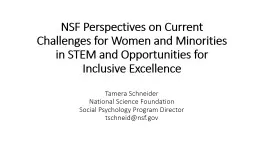 PPT-NSF Perspectives on Current Challenges for Women and Minorities in STEM and Opportunities