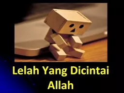 Lelah Yang  Dicintai  Allah