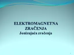 ELEKTROMAGNETNA   ZRAČENJA