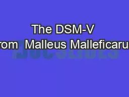 The DSM-V From  Malleus Malleficarum