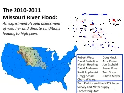 The 2010-2011  Missouri River Flood: