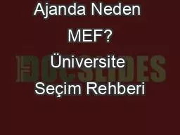 Ajanda Neden  MEF? Üniversite Seçim Rehberi