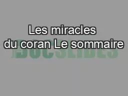 PPT-Les miracles du coran Le sommaire