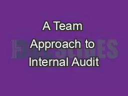 A Team Approach to Internal Audit
