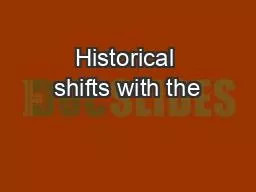 Historical shifts with the