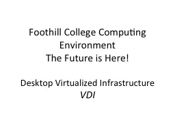 PPT-Foothill College Computing Environment