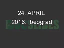 PPT-24. APRIL 2016. beograd