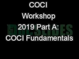 COCI Workshop 2019 Part A: COCI Fundamentals
