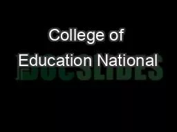 College of Education National