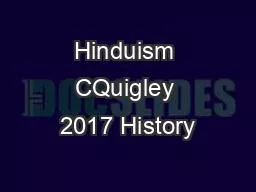 PPT-Hinduism CQuigley 2017 History