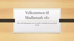 Velkommen til Madlamark