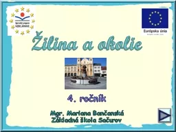 Žilina a okolie 4.  ročník