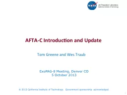 AFTA-C Introduction and Update