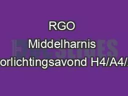 RGO Middelharnis Voorlichtingsavond H4/A4/A5