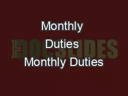 Monthly Duties Monthly Duties
