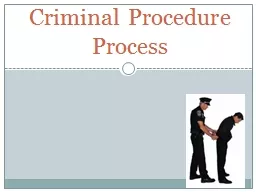 Criminal Procedure Process