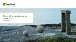 PPT-Skulpturlandskap Nordland - Ballangen