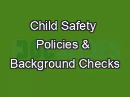 Child Safety Policies & Background Checks